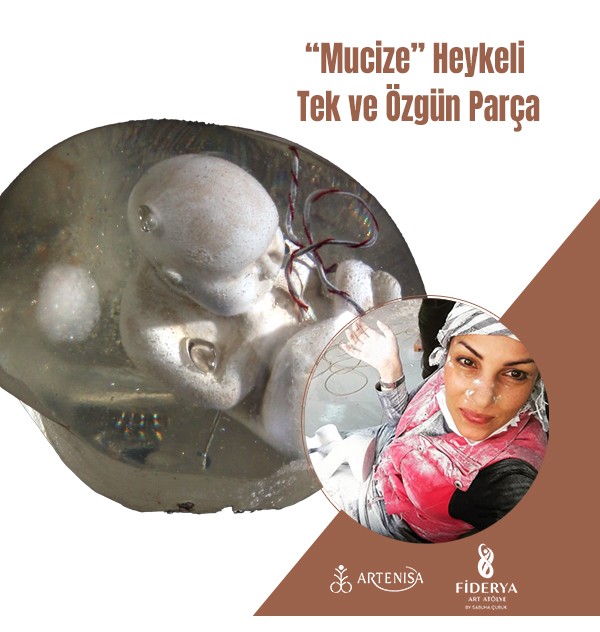 Mucize Heykeli – Tek ve Özgün Parça