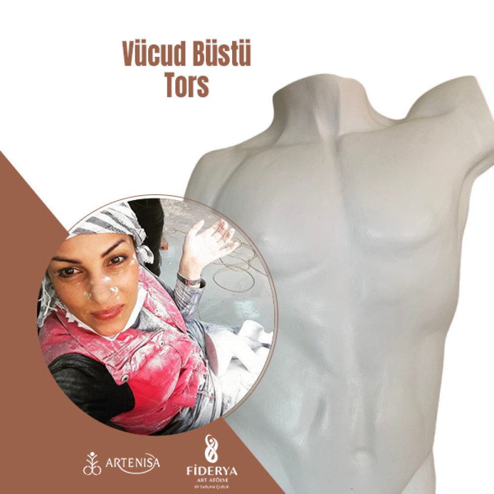 Özel Tasarım Heykel & Rölyef Siparişleri Vücut Büstü ( Tors )