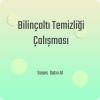 Bilinçaltı Temizliği Çalışması
