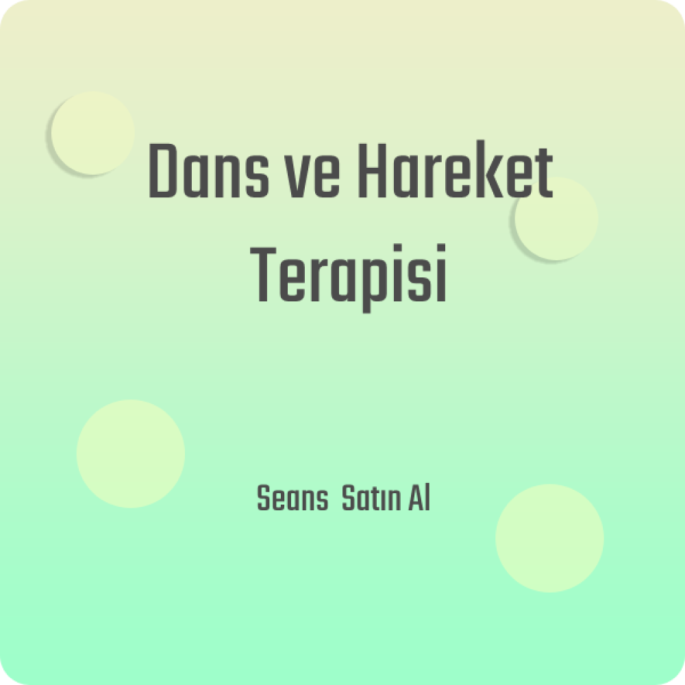 Dans ve Hareket Terapisi