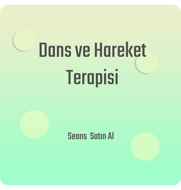 Dans ve Hareket Terapisi