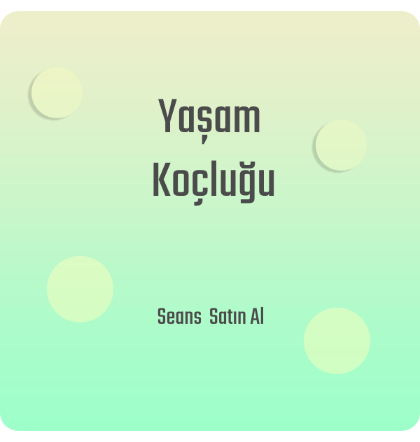 Yaşam Koçluğu